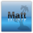 Matt